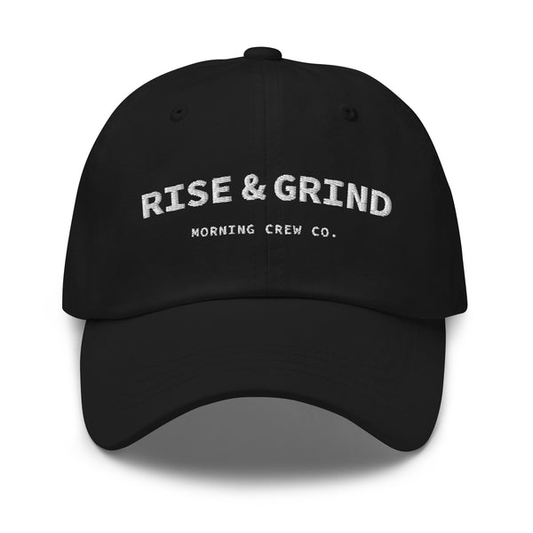 Rise & Grind Black Dad Hat